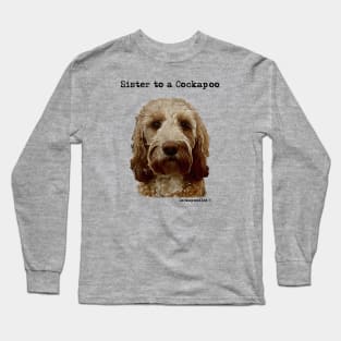 Cockapoo Dog Sister Long Sleeve T-Shirt